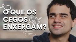 Inspiradores - Influencers cegos mostram os detalhes de sua realidade